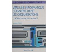 Vers Une Informatique Cognitive Dans Les Organisations (ebook)