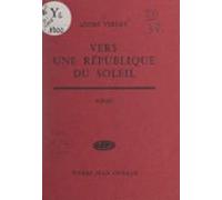 Vers Une République Du Soleil (ebook)
