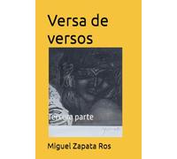 Versa de versos: Tercera parte