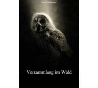 Versammlung Im Wald (ebook)