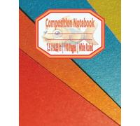 Versatile Composition Notebook College, School, Employee & Work Ruled Lined P: Ruled Writing Notebook | College, School, and Employee Lined paper Pad ... & Journals | 110 Pages | 7.5X9.25 Inches