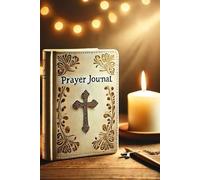 Versatile Prayer Journal for Bible Study, Worship Notes, and Spiritual Growth