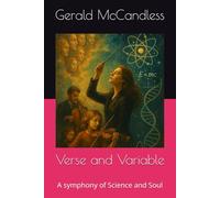 Verse and Variable: A symphony of Science and Soul