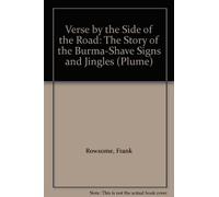 Verse by the Side of the Road: The Story of the Burma-Shave Signs and Jingles (Plume)