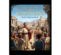 VERSE BY VERSE COMMENTARY OF THE BOOK OF GALATIANS