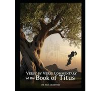 VERSE BY VERSE COMMENTARY OF THE BOOK OF TITUS