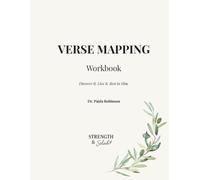 Verse Mapping Workbook: Discover It. Live It. Rest in Him.