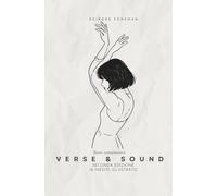 VERSE & SOUND - SECONDA EDIZIONE: Quando le parole danzano sulle note dei ricordi (φιλία)