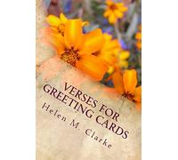 Verses For Greeting Cards: Rhyming Poems For Use In Card Making