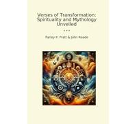 Verses of Transformation: Spirituality and Mythology Unveiled (Classic Bundles)