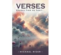 Verses: Rhymes from my heart...