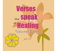 Verses that Speak of Healing: Bible Verse Colouring Book (Cozy Colouring)