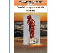 VERSI DI UNA GRANDE STORIA D'AMORE