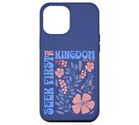 Versículo bíblico cristiano inspirador Seek First The Kingdom Carcasa para iPhone 12 Pro Max