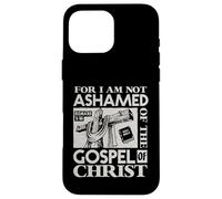 Versículo bíblico del Evangelio Not Ashamed Dios Jesús Regalos cristianos Carcasa para iPhone 16 Pro Max