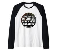 Versículo Cristiano Si Alguien Está En Cristo Él Es Una Nueva Creación Camiseta Manga Raglan