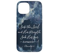 Versículo de la Biblia Cristiana Busca al Señor y su Fuerza Carcasa para iPhone 15