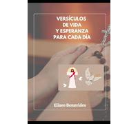 Versículos de Vida y Esperanza para Cada Día