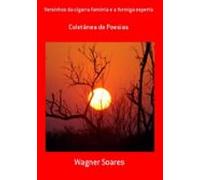 Versinhos Da Cigarra Faminta E A Formiga Esperta (ebook)