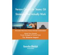 Version Control for Teams: Git Strategies That Actually Work