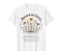 Verso de la Biblia Arraigado en Cristo Colosenses 2:6-7 Jesucristo Camiseta