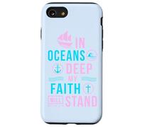 Verso de la Biblia de regalo cristiano En océanos profundos mi alma se mantendrá de pie Carcasa para iPhone SE (2020) / 7 / 8