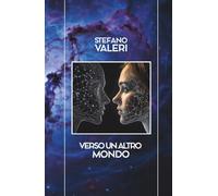 Verso un altro mondo (IL GUARDIANO DEI CIELI)