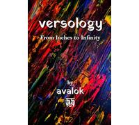 Versology: From Inches to Infinity