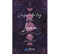 Versos a la luz de la Luna (Poesía)