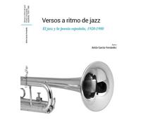VERSOS A RITMO DE JAZZ | Garcia , Antonio Fernández García