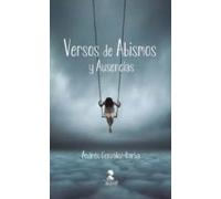 Versos De Abismos Y Ausencias (ebook)