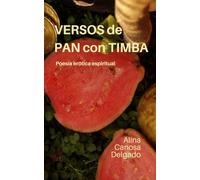 Versos de Pan con Timba: Poesía erótica espiritual