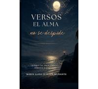 Versos: El alma no se despide