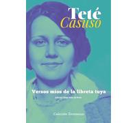 Versos mios de la libreta tuya (TORREMOZAS)
