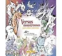 Versos monstruosos para niños valerosos (SIN COLECCION)