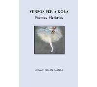 VERSOS PER A KORA: POEMES PICTÒRICS