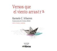 VERSOS QUE EL VIENTO ARRASTRA (Selección del Editor)