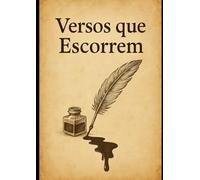 Versos que escorrem