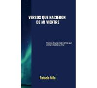 Versos que nacieron de mi vientre
