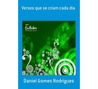 Versos Que Se Criam Cada Dia (ebook)