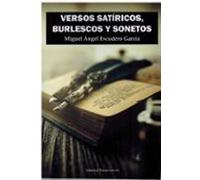 VERSOS SATÍRICOS, BURLESCOS Y SONETOS