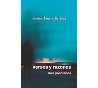 Versos y razones: Tres poemarios