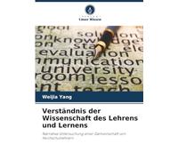 Verständnis der Wissenschaft des Lehrens und Lernens: Narrative Untersuchung einer Gemeinschaft von Hochschullehrern