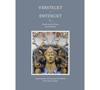 Versteckt - Entdeckt: Details aus der Wiener Servitenkirche