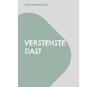 Verstehste das?: Der Rätselspaß mit vertauschten Buchstaben, Wörtern und Zahlen von A wie Autos bis Z wie Zungenbrecher