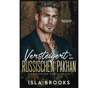 Versteigert an den russischen Pakhan: Bratva-Mafia-Liebesroman (Die Bräute der Nikolai-Bratva)