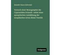 Versuch einer Monographie der Cyprinoiden livlands: nebst einer synoptischen Aufzählung der euopäischen Arten dieser Familie