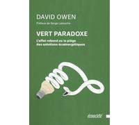 Vert paradoxe: L'effet rebond ou le piège des solutions écoénergétiques