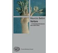 Vertere: Un'antropologia della traduzione nella cultura antica (Pbe BIG)