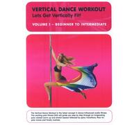 Vertical Dance Workout Vol.1 - From Beginner To Intermediate [Reino Unido] [DVD]